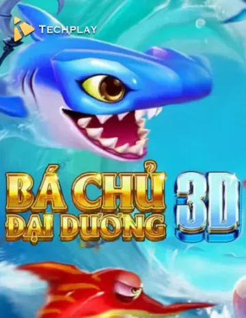 Techplay Fishing Ba Chú Đại Dương 3D
